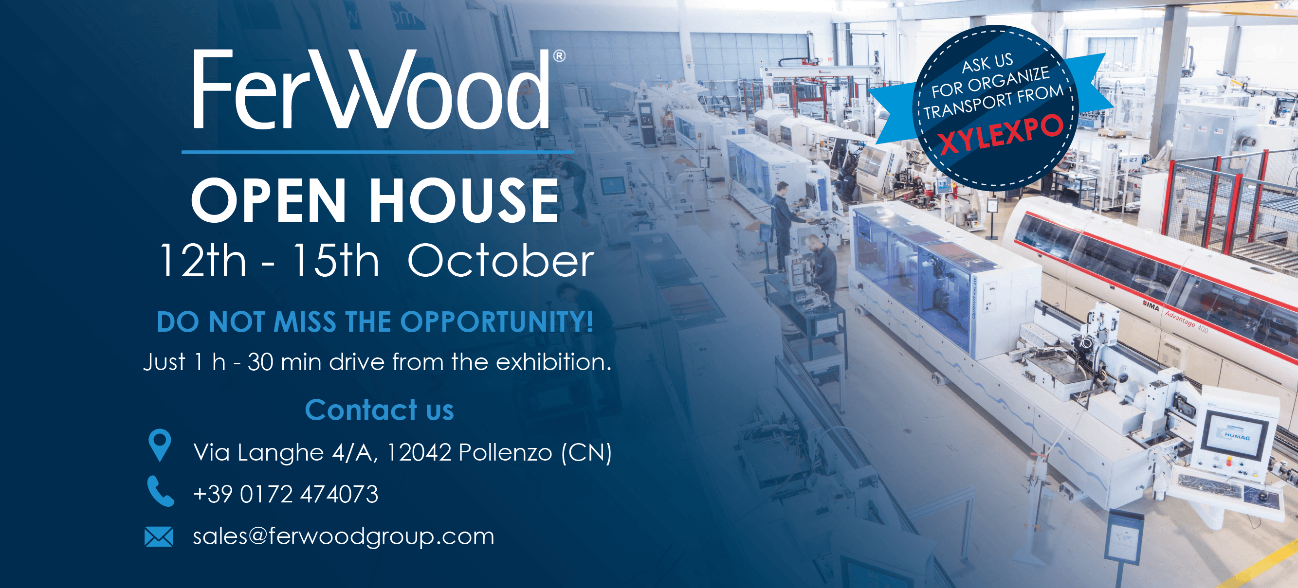 Ferwood Open House - 12 / 15 Ottobre 2022